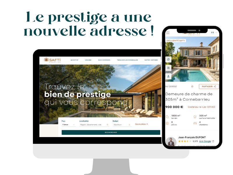 SAFTI Prestige : un nouvel univers dédié à l’immobilier d’exception