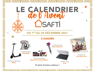 C'est Noël avant l'heure avec SAFTI : venez ouvrir les cases de notre calendrier de l’Avent ?