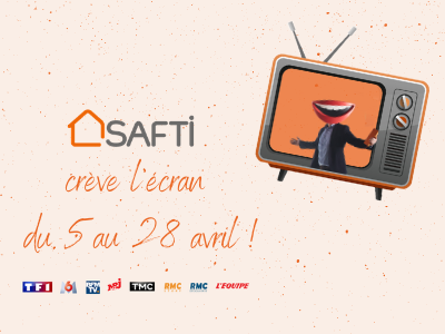 SAFTI s’installe sur votre petit écran à partir du 5 avril !
